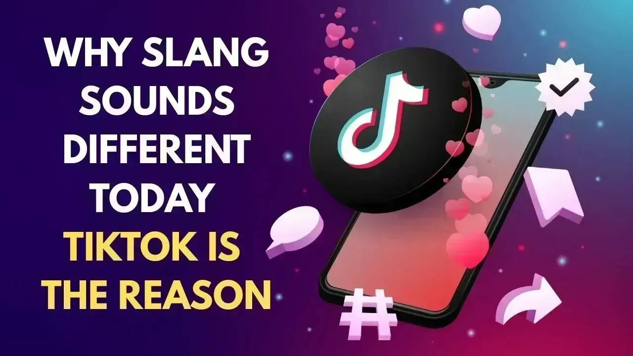 The Evolution of Slang in the TikTok Age