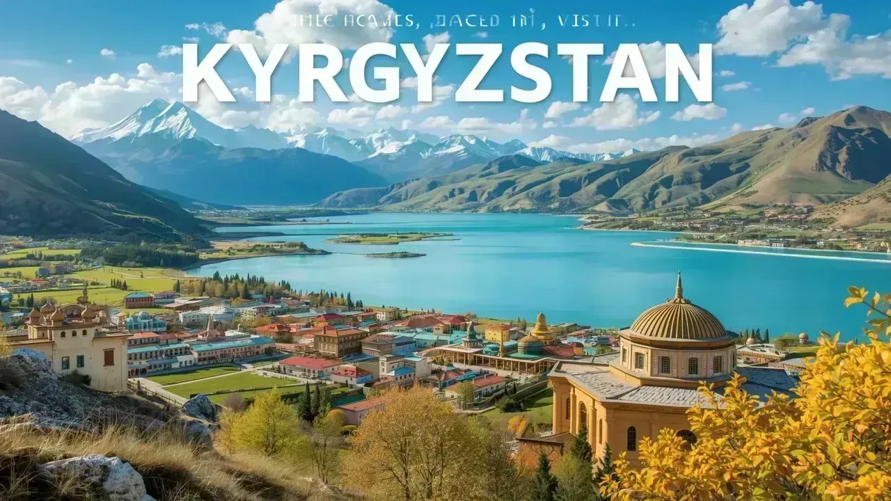 Top Destinations in Kyrgyzstan: From Bishkek to Issyk-Kul
