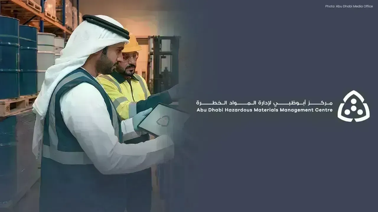Abu Dhabi Unveils 11 New Guidelines for Safer Hazardous Materials Management
