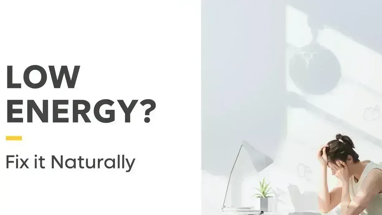 Understanding Low Energy: Causes, Symptoms, and Quick Remedies